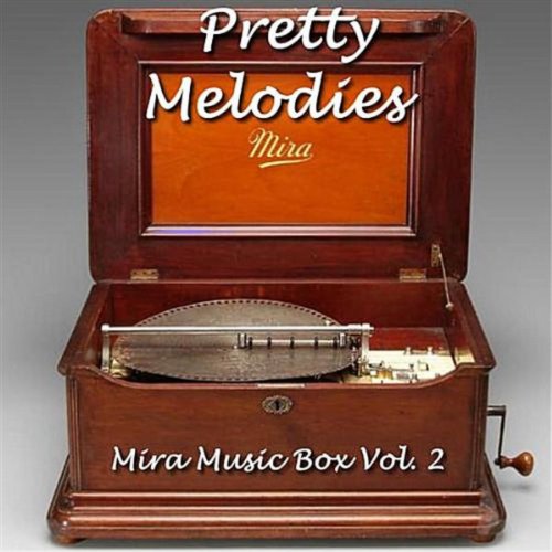 Amazon Music Mira Music Box Vol. 2のPretty Melodies Amazon.co.jp