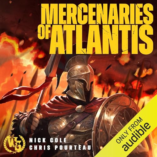 Mercenaries of Atlantis -- Nick Cole, Chris Pourteau episode artwork