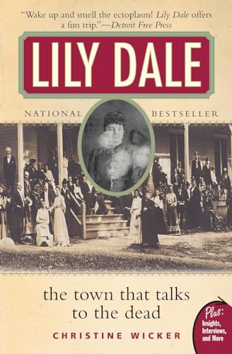 Lily Dale: The Town That Talks to the Dead (Plus)