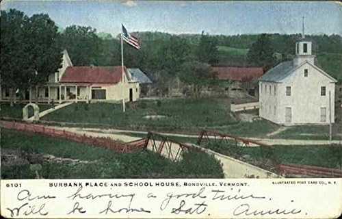 Burbank palace and School House Bondville, Vermont VT Original Antique Postcard
