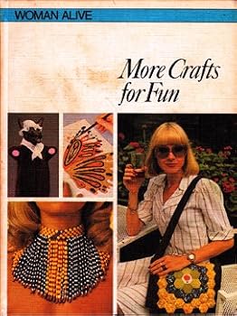 Paperback Woman Alive More Crafts for Fun Book