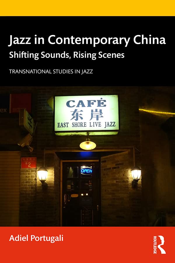 Jazz in Contemporary China decryptez les nouvelles tendances et scenes musicales asiatiques