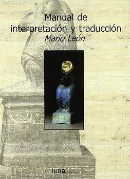 Paperback Manual De Interpretacion Y Traduccion [Castillian] Book