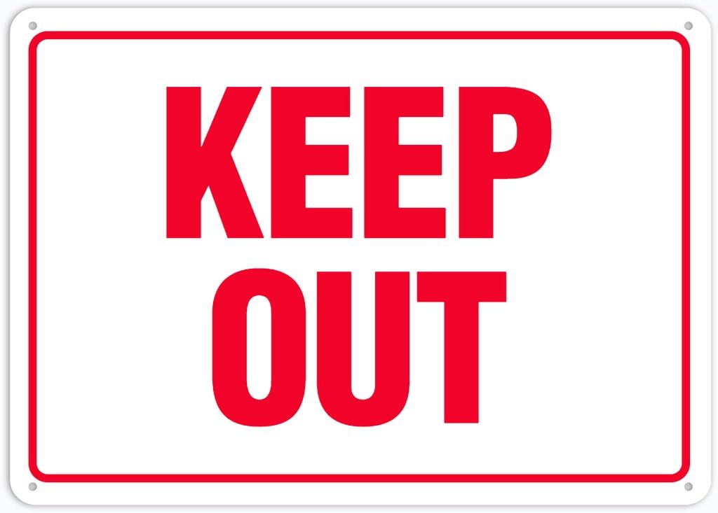 8"x12" Rust Free Aluminum Metal Sign - Keep Out - Waterproof, Weatherproof, Fade Resistant, 4 Pre-Drilled Holes
