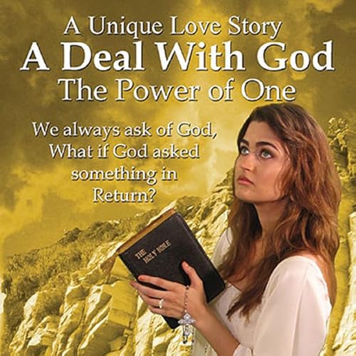 A Deal with God: The Power of One Audiolivro Por Michael Haden capa