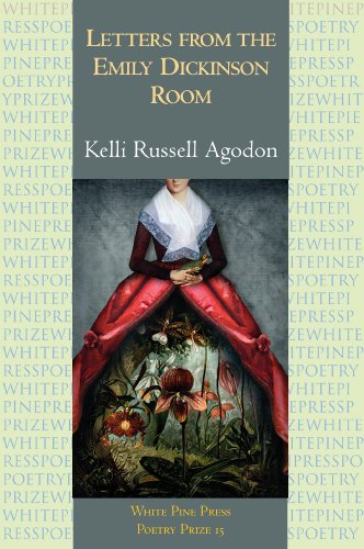 Letters from the Emily Dickinson Room (White Pine Poetry Prize Book 15)