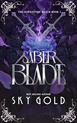 Saber Blade: The Hawkstone Realm - Book 1