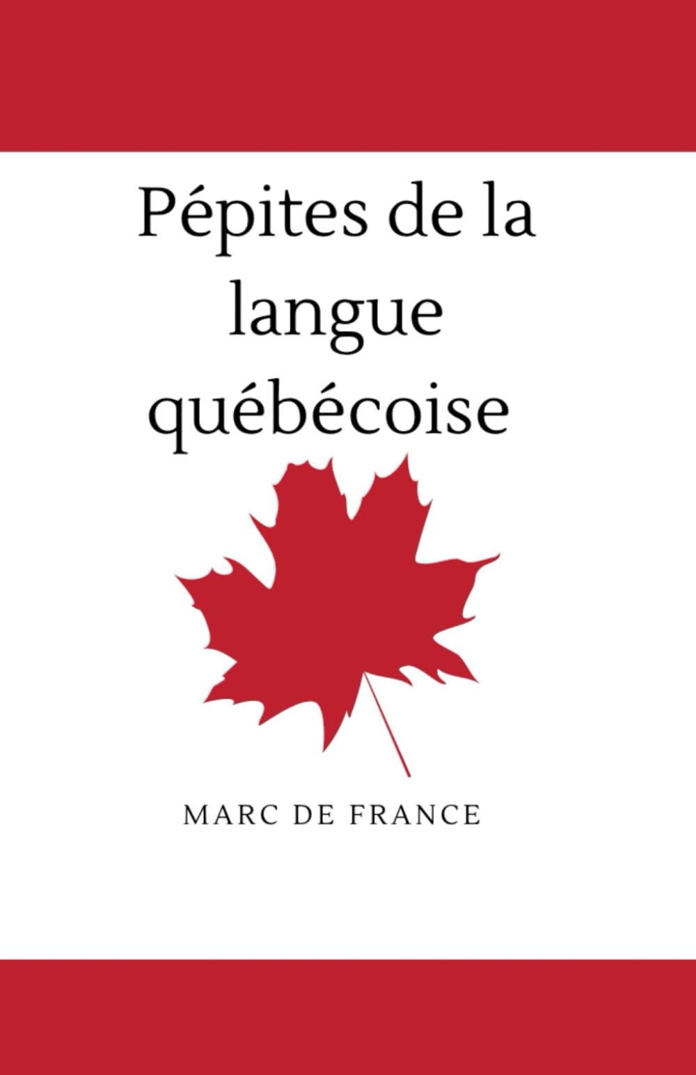 Pépites de la Langue Québécoise