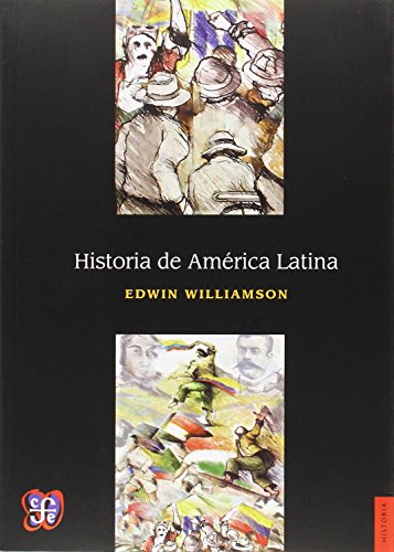 Historia de América Latina (Seccion De Obras De Historia) (Spanis...