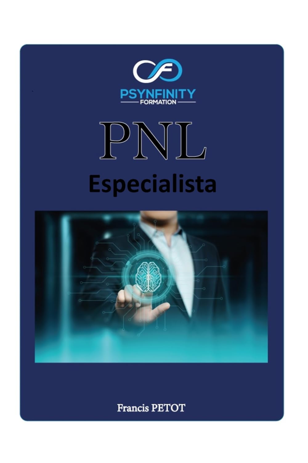 PNL: Especialista (Psynfinity Formation)