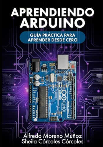 Ya en mundofriki.es: Aprendiendo Arduino: Guía práctica para aprender desde cero