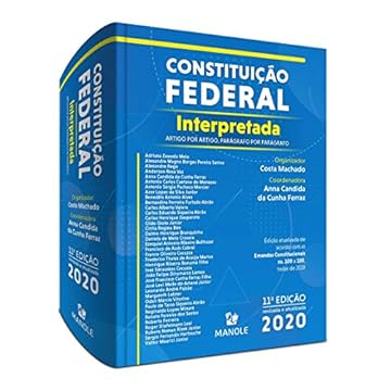 Capa do livro CONSTITUIÇÃO FEDERAL INTERPRETADA: ARTIGO POR ARTIGO, PARÁGRAFO POR PARÁGRAFO