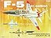 F-5 Talon / Freedom Fighter in Action - Aircraft No. 38