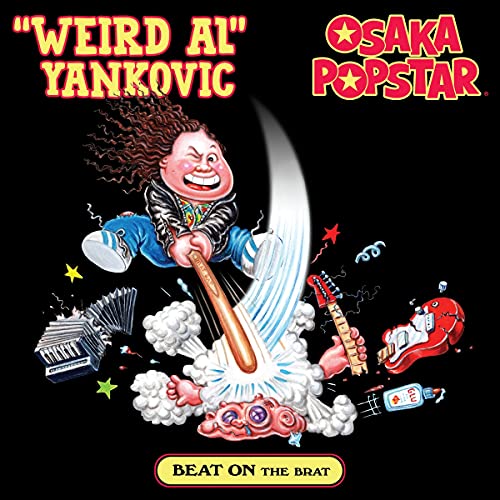 "Weird" Al Yankovic - Beat on the Brat (Maxi Single)