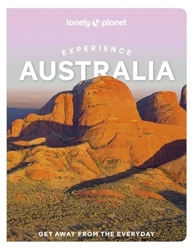 Lonely Planet Experience Australia (Travel Guide)