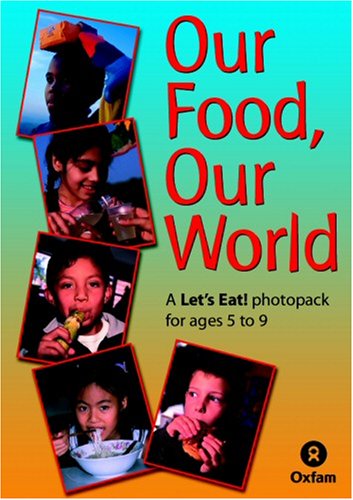 Amazon | Our Food, Our World: Let's Eat (Our Food, Our World: Lets Eat ...