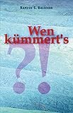 kummertante  Wen kümmert\'s