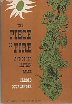 Hardcover Piece of Fire and Other Haitian Tales Book