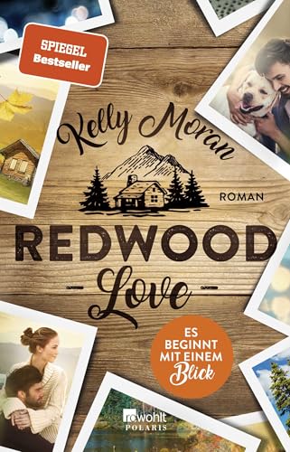 Redwood Love – Es beginnt mit einem Blick (Redwood-Reihe, Band 1)
