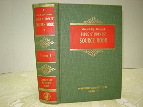 Seventh-day Adventist Bible Students' Source Book