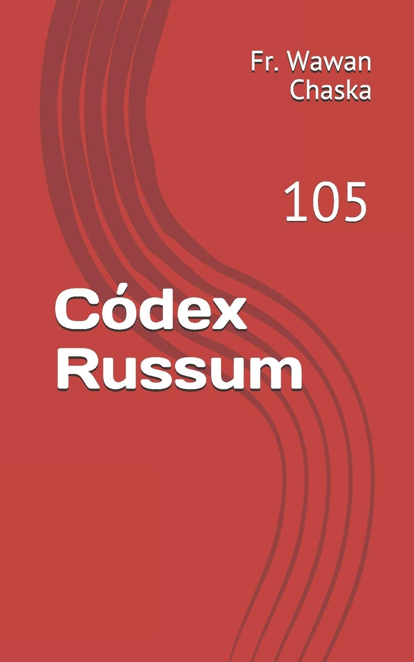 Códex Russum: 105 (Spanish Edition)