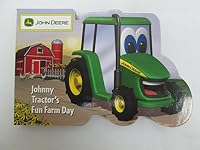 Johnny Tractor's Fun Farm Day (John Deere (Running Press Kids)) 0762426306 Book Cover