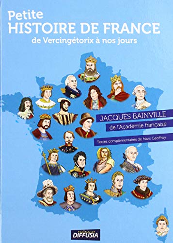 Télécharger Petite HISTOIRE DE FRANCE DE VERCINGÉTORIX À NOS JOURS (édition 2019) PDF
