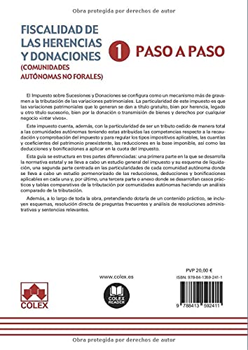 Fiscalidad de las herencias y donaciones (comunidades autónomas no forales). Paso a paso: Tratamient