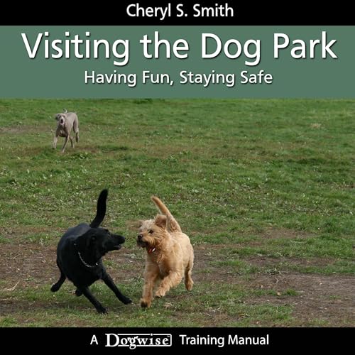 Visiting the Dog Park [Written by Cheryl S. Smith] episode artwork