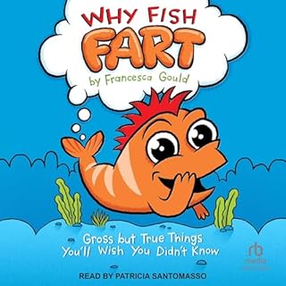 Why Fish Fart Audiolibro Por Francesca Gould arte de portada
