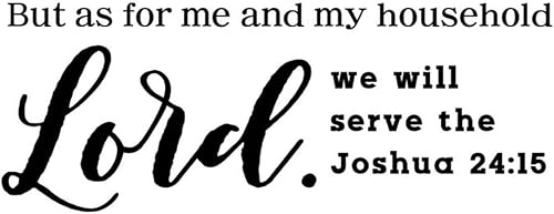 Miniatura 1 de Calcomanías de vinilo para pared, con texto en inglés But As for Me and My Household We Will Serve The Lord, calcomanías de pared para decoración