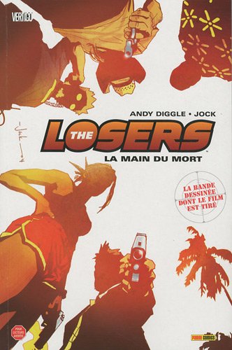 The Losers, Tome 1 :