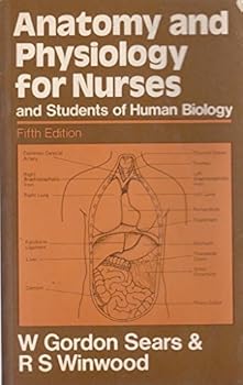 Paperback Anatomy and physiology for nurses and students of human biology Book