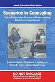 Scenarios in Counseling: Guided Interactive Practice in Understanding Ethical and Legal Issues, Cd-rom