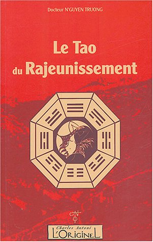 Télécharger Le Tao du Rajeunissement Gratuit