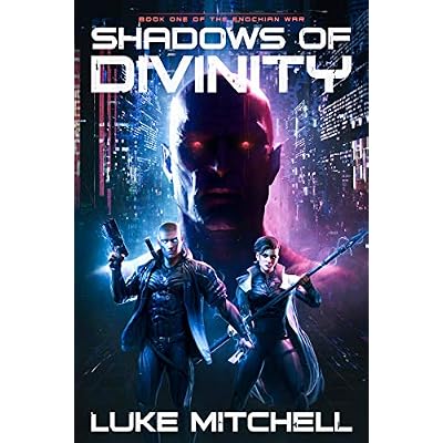 Shadows of Divinity: A Dystopian Alien Invasion Adventure