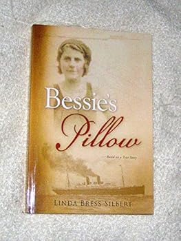 Paperback Bessie's Pillow: A Young Immigrant's Journey Book