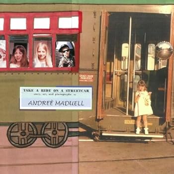 Paperback Take a Ride on a Streetcar Book