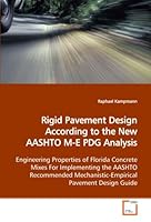 Rigid Pavement Design According to the New AASHTO M-E PDG Analysis 3639073029 Book Cover