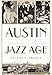 Austin in the Jazz Age