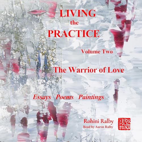 Living the Practice by Rohini Ralby episode artwork