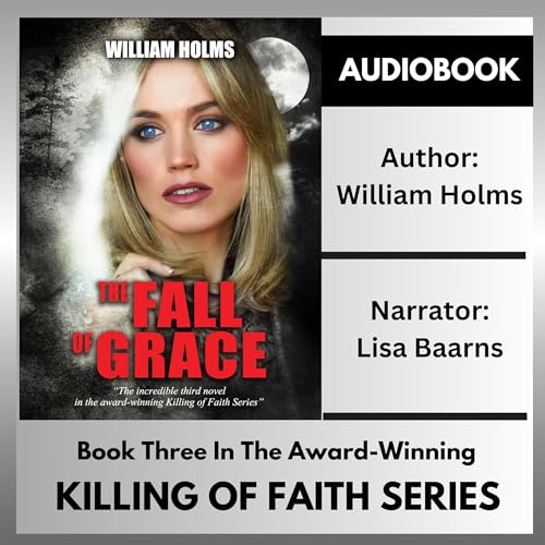 The Fall of Grace by William Holms episode artwork