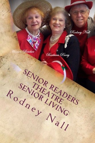 Senior Readers Theatre Senior Living