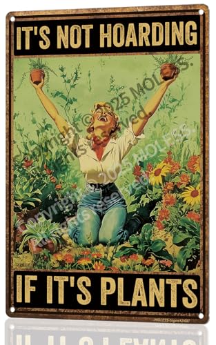 MOLESS Funny Garden Sign – It’s Not Hoarding If It’s Plants | 12x8″ Vintage Metal Sign for Outdoor Garden Decor - Humorous Gardening Gift for Women & Plant Lovers, 2487