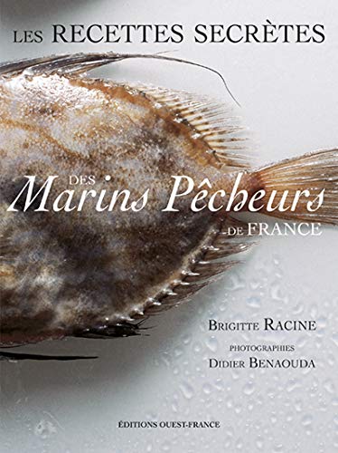 Les Recettes secrètes des marins pêcheurs de France