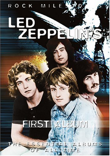 Preisvergleich Produktbild Led Zeppelin - First Album - Rock Milestones