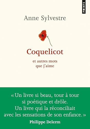 Coquelicot: Et autres mots que j'aime
