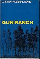 Gun Ranch B000N01N0I Book Cover