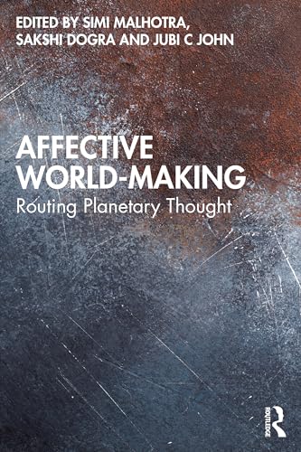 Affective World-Making: Routing Planetary Thought view 2