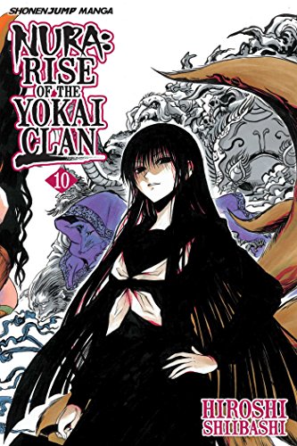 Nura: Rise of the Yokai Clan, Vol. 10 (10)